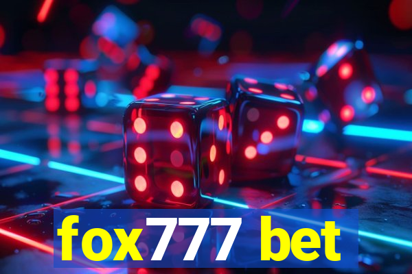 fox777 bet